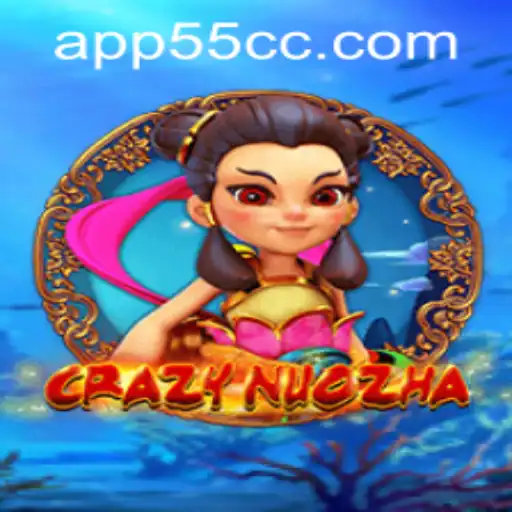 Exploring the World of CrazyNuoZha and 55cc PH Login