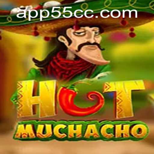 HotMuchacho Game Overview: Thrills and Strategies with 55cc PH Login