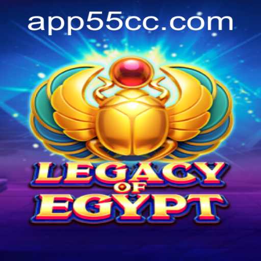 Exploring LegacyOfEgypt: An Ancient Adventure with 55cc PH Login
